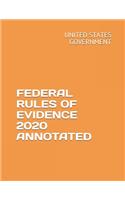 Federal Rules of Evidence 2020 Annotated