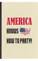 America Knows How to Party