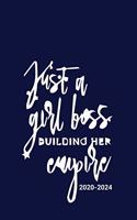 Just A Girl Boss Building Her Empire 2020-2024