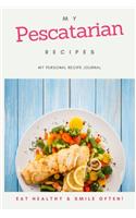 My Personal Pescatarian Recipe Journal