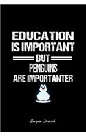 Penguin Journal: Penguin Education Sarcastic Funny Christmas Gift - Black Ruled Lined Notebook - Diary, Writing, Notes, Gratitude, Goal Journal - 6x9 120 pages