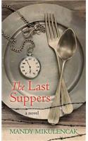 Last Suppers