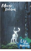 Moose Live The Moment Notebook