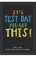 It's Test Day You Got This: My Prayer Journal, My Prayer Journal Is A Guide To Prayer- 2019-2020 Weekly And Monthly Planner - A 3 Months Guide To Prayer, Diary, Notebook For Te