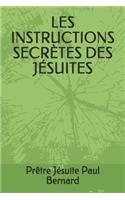 Les Instructions Secrètes Des Jésuites