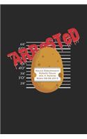 Arrested Potato: 6x9 Potato - blank with numbers paper - notebook - notes