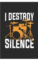 I Destroy Silence: Drums Notebook, Graph Paper (6" x 9" - 120 pages) Musical Instruments Themed Notebook for Daily Journal, Diary, and Gift