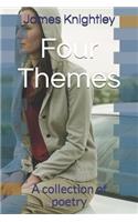 Four Themes: A collection of poetry