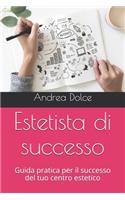 Estetista di successo