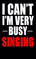 Very Busy Singing