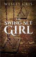 The Swing Set Girl