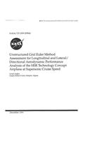 Unstructured Grid Euler Method Assessment for Longitudinal and Lateral/Directional Aerodynamic Performance Analysis of the Hsr Technology Concept Airplane at Supersonic Cruise Speed