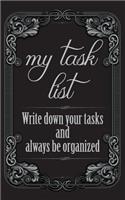My Task List - Write down your Tasks and always be organized: Vintage style note journal for daily tasks