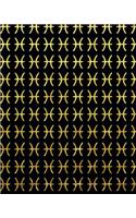 Notebook: Pisces Zodiac Constellation Large Blank College Ruled Line Paper to Write in - Gold Pisces Horoscope Pattern