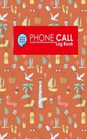 Phone Call Log Book