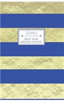 Goals: Daily Goal Setting Journal for Productivity and List Accomplishment Blue and Gold Stripe