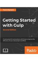Getting Started with Gulp: Second Edition