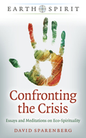 Confronting the Crisis