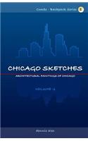 Chicago Sketches: Combo - Backpack Series 1: Architectural Paintings of Chicago(1 Combo - Backpack)