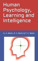 Human Psychology, Learning and Intelligence