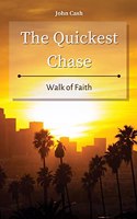 Quickest Chase