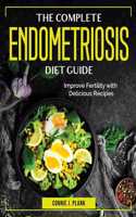 The Complete Endometriosis Diet Guide