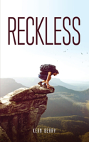 Reckless