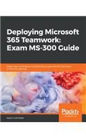 Deploying Microsoft 365 Teamwork