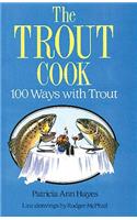Trout Cook: 100 Ways With Trout