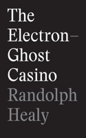 Electron-Ghost Casino