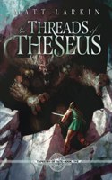 Threads of Theseus