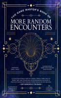 Game Master's Book of More Random Encounters