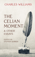 Celian Moment & Other Essays