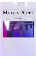 Media Arts: Notebook