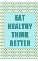 Eat Healthy Think Better