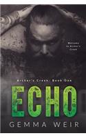 Echo: (1 Archer's Creek)