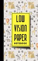 Low Vision Paper Notebook