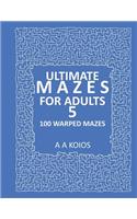 Ultimate Mazes for Adults 5