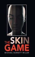 Skin Game