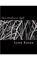 From Darkness to Light: Another Rocket Man & Poetry Lady Book(23 Rocket Man & Poetry Lady)