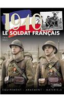 1940, Le Soldat Francais