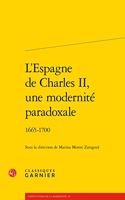 L'Espagne de Charles II, Une Modernite Paradoxale
