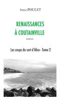 Renaissances à Coutainville