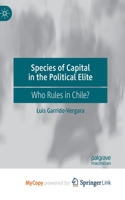 Species of Capital in the Political Elite