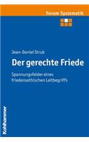 Der Gerechte Friede