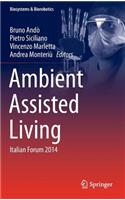 Ambient Assisted Living