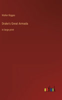 Drake's Great Armada