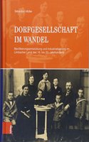 Dorfgesellschaft im Wandel: Bevölkerungsentwicklung und Industrialisierung im Limbacher Land des 16. bis 20. Jahrhunderts