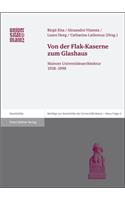 Von Der Flak-Kaserne Zum Glashaus