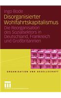 Disorganisierter Wohlfahrtskapitalismus